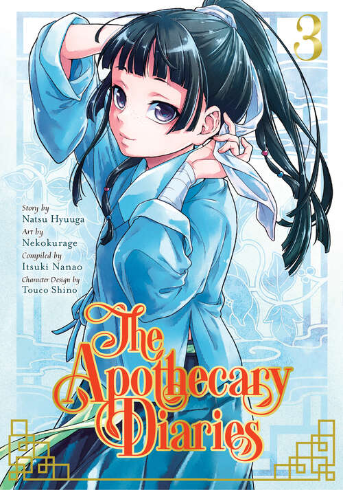 Book cover of The Apothecary Diaries 03 (The Apothecary Diaries #3)