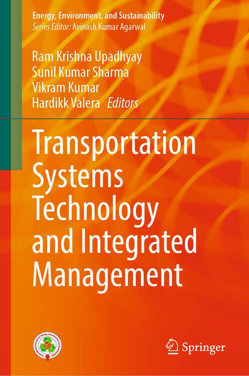Book cover of Transportation Systems Technology and Integrated Management (1st ed. 2023) (Energy, Environment, and Sustainability)