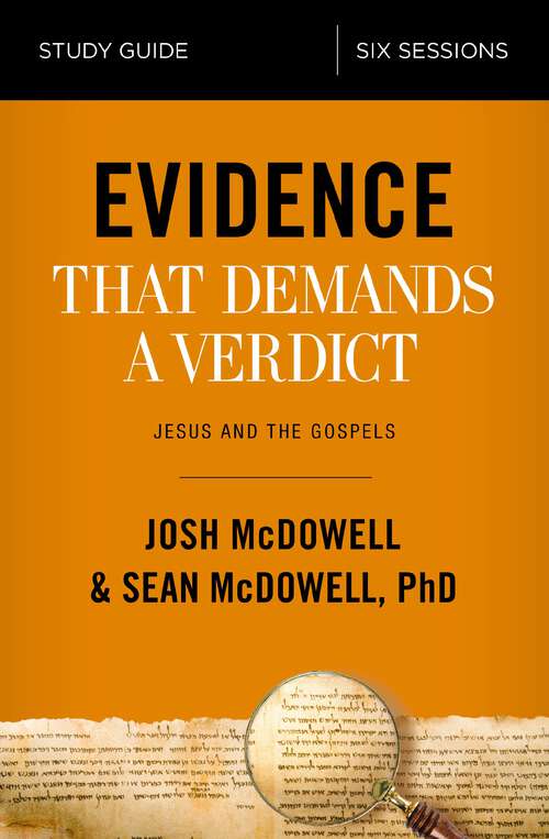 Book cover of Evidence That Demands a Verdict Study Guide: Jesus and the Gospels