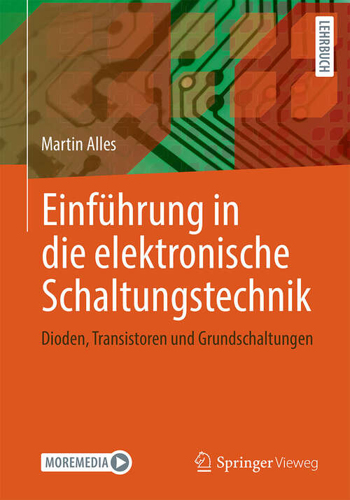 Book cover of Einführung in die elektronische Schaltungstechnik: Dioden, Transistoren und Grundschaltungen