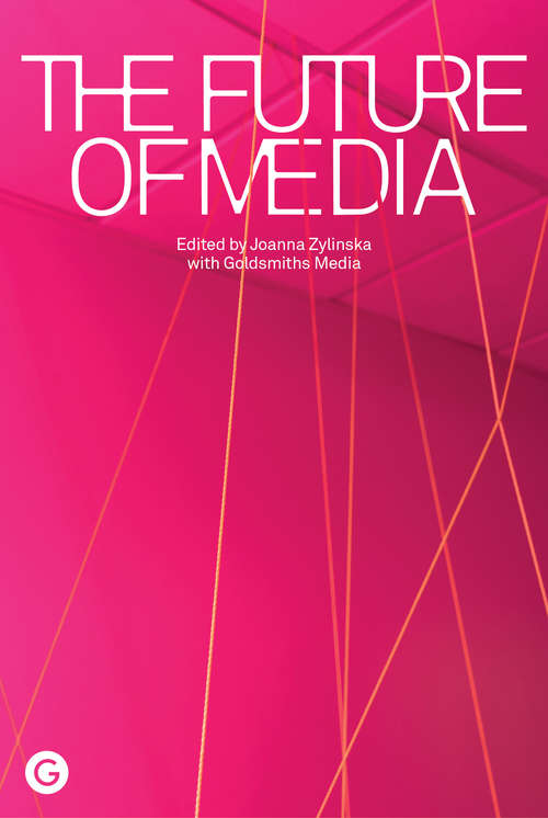 Book cover of The Future of Media