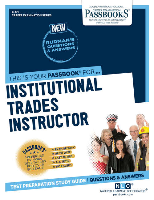 Book cover of Institutional Trades Instructor: Passbooks Study Guide (Career Examination Series)