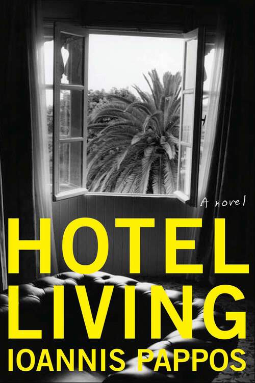Book cover of Hotel Living: A Novel