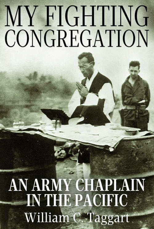 Book cover of My Fighting Congregation: An Army Chaplain in the Pacific