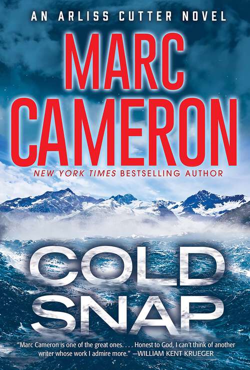 Book cover of Cold Snap: An Action Packed Novel of Suspense (An Arliss Cutter Novel #4)