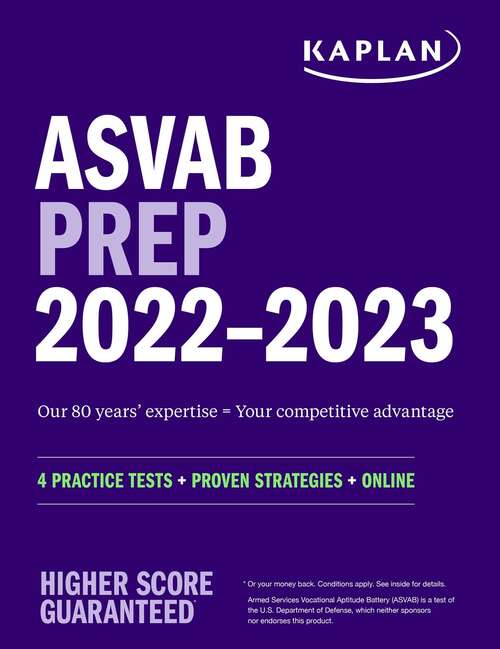 Book cover of ASVAB Prep 2022–2023: 4 Practice Tests + Proven Strategies + Online (Kaplan Test Prep)