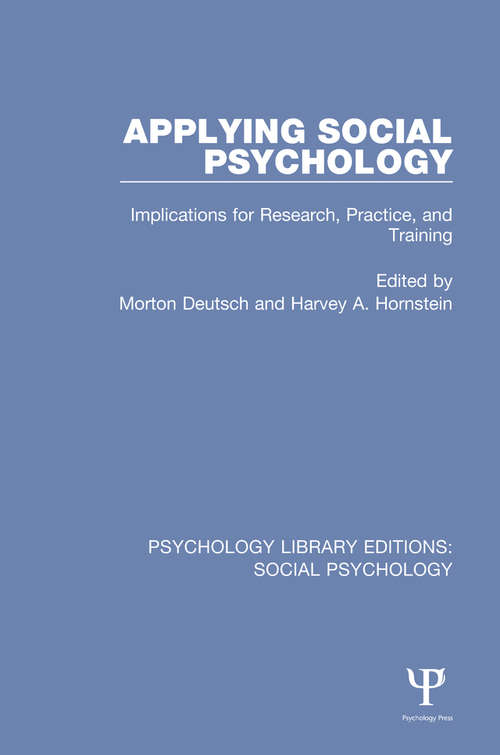 Book cover of Applying Social Psychology: Implications for Research, Practice, and Training (Psychology Library Editions: Social Psychology)