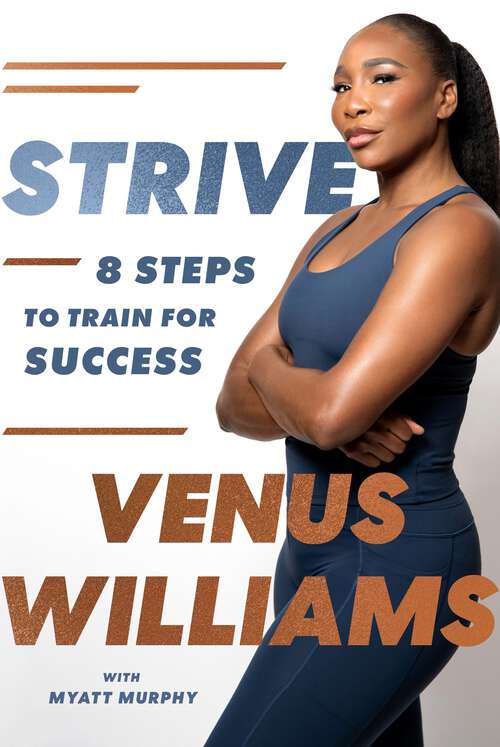 Book cover of Strive: 8 Steps to Train for Success