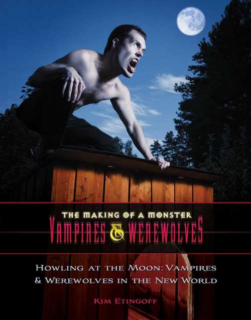 Book cover of Global Legends and Lore: Vampires and Werewolves Around the World