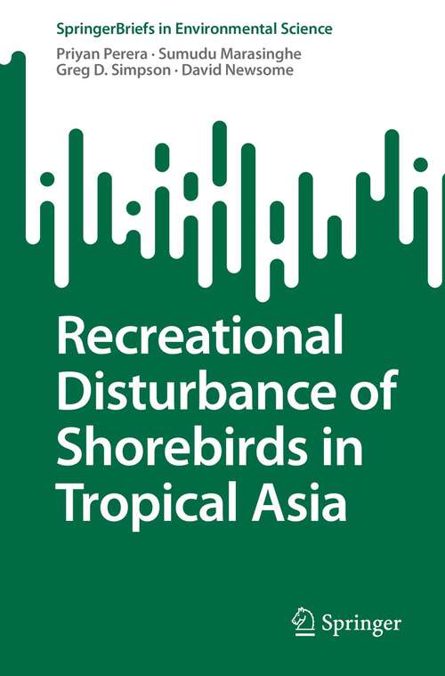 Book cover of Recreational Disturbance of Shorebirds in Tropical Asia (1st ed. 2022) (SpringerBriefs in Environmental Science)