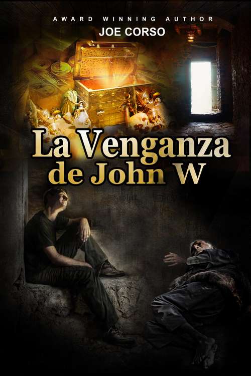 Book cover of La Venganza de John W.