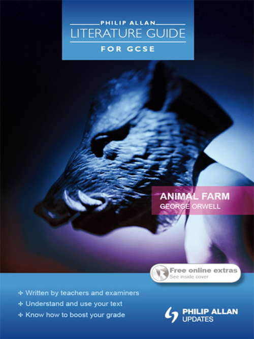 Book cover of Philip Allan Literature Guide (for GCSE): Animal Farm