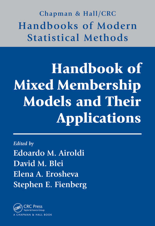 Book cover of Handbook of Mixed Membership Models and Their Applications (ISSN)