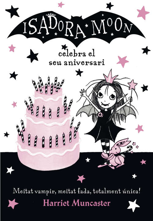 Book cover of La Isadora Moon celebra el seu aniversari (La Isadora Moon)