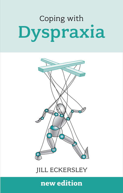 Book cover of Coping with Dyspraxia