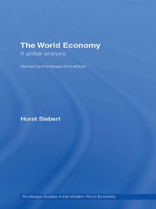 Book cover of Global View on the World Economy: A Global Analysis (Routledge Studies in the Modern World Economy)