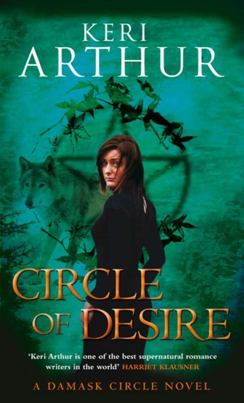 Book cover of Circle Of Desire: Number 3 in series