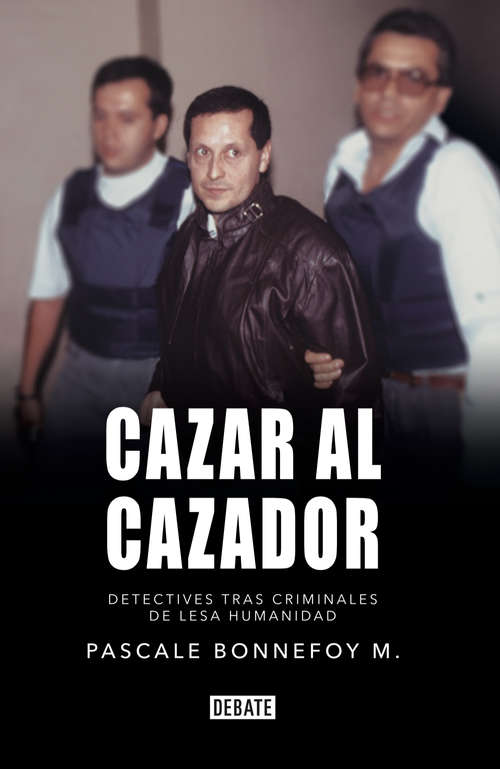 Book cover of Cazar al cazador