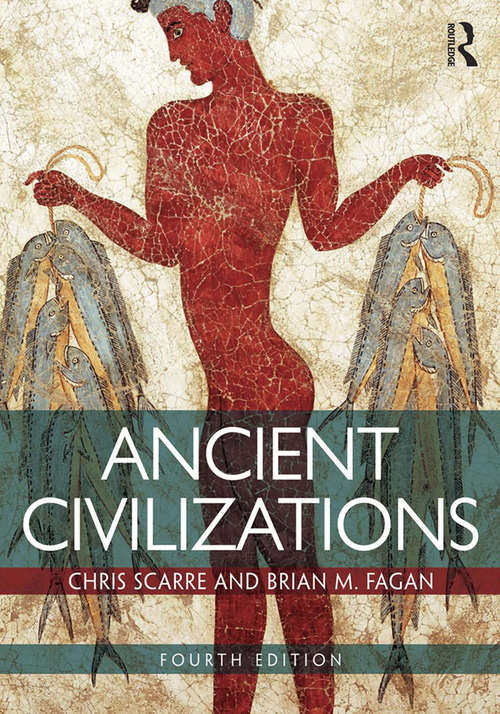 Book cover of Ancient Civilizations: Pearson New International Edition