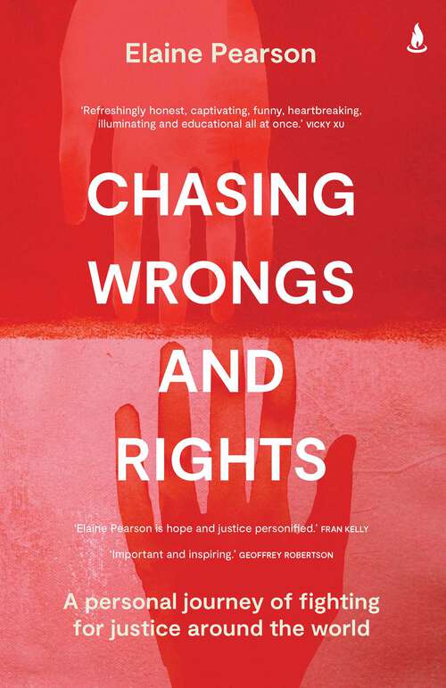 Book cover of Chasing Wrongs and Rights: My Experience Defending Human Rights Around the World