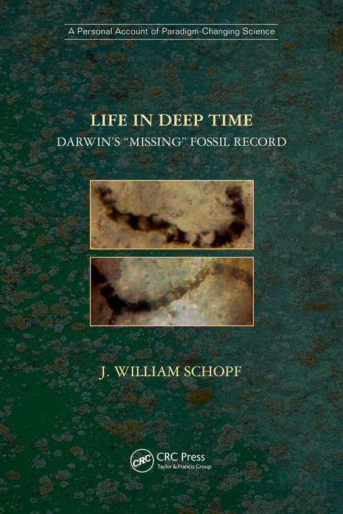 Book cover of Life in Deep Time: Darwin’s “Missing” Fossil Record