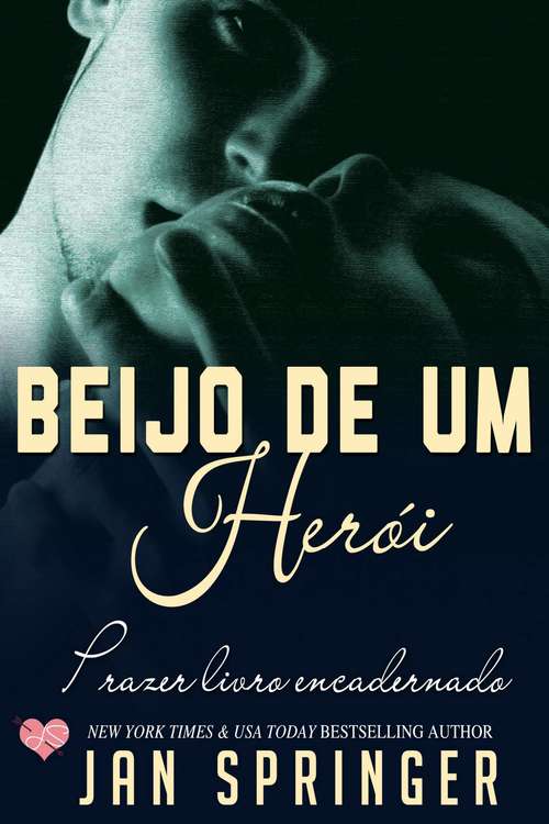 Book cover of Beijo de Um Herói