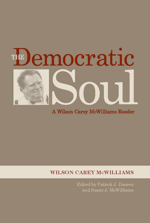 Book cover of The Democratic Soul: A Wilson Carey McWilliams Reader