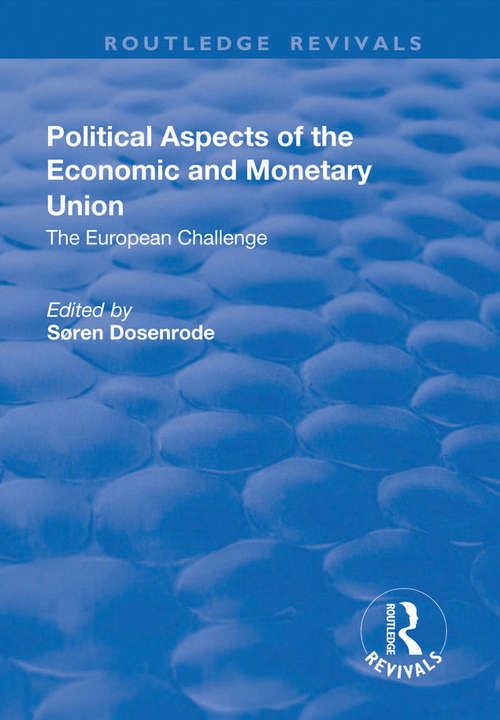 Book cover of Political Aspects of the Economic Monetary Union (Routledge Revivals)