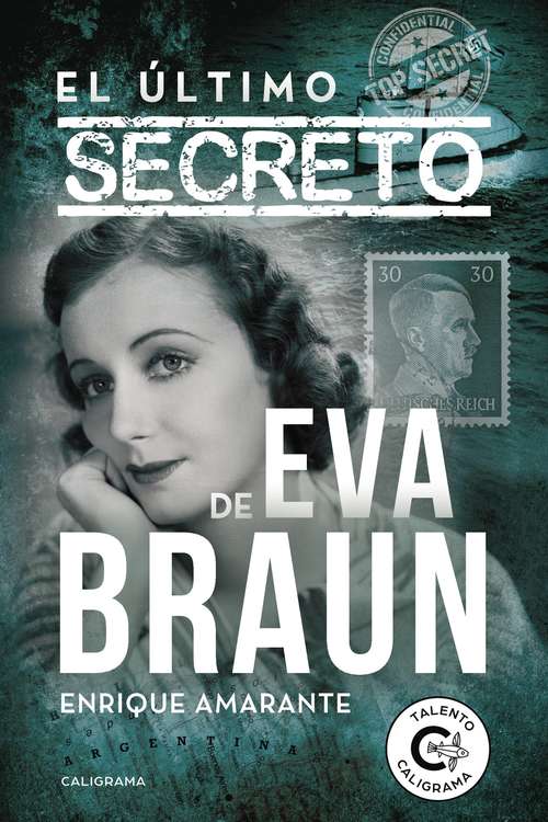 Book cover of El último secreto de Eva Braun