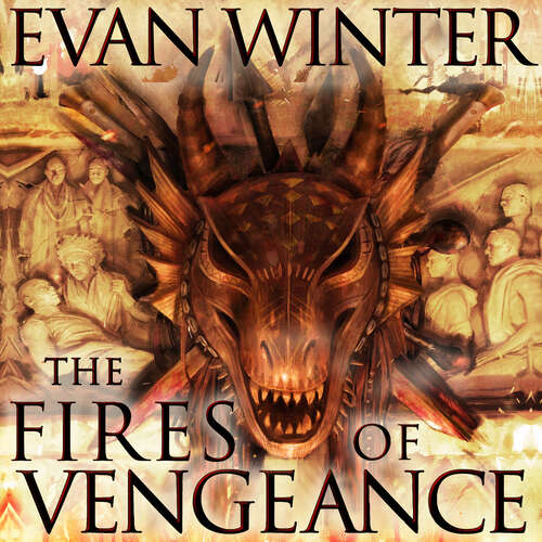 Book cover of The Fires of Vengeance: The Burning, Book Two (The Burning #6)