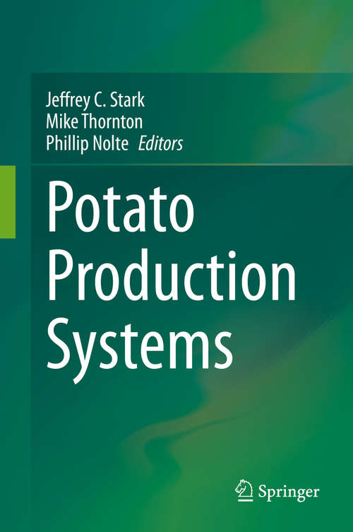 Book cover of Potato Production Systems (1st ed. 2020) (Handbook Of Plant Breeding Ser. #13)
