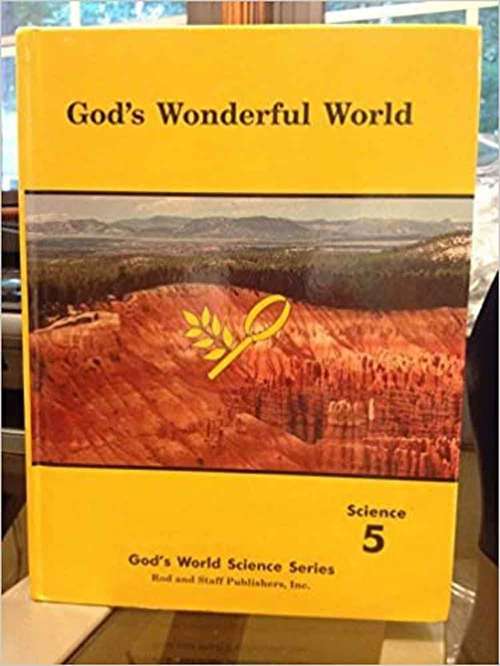 Book cover of God's Wonderful World: Science 5 (God's World Science Ser.)