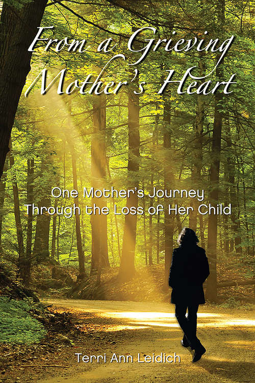 Book cover of From a Grieving Mother's Heart