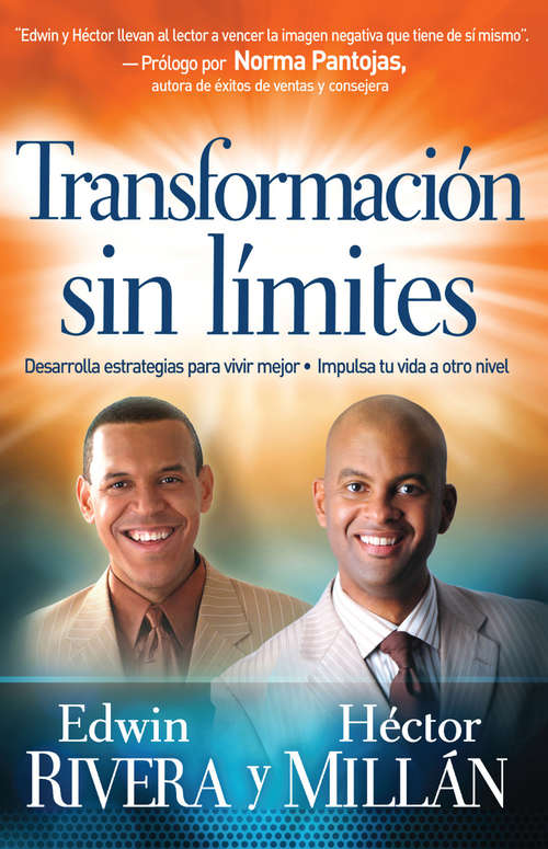 Book cover of Transformación sin límites: Lleva tu vida a otro nivel