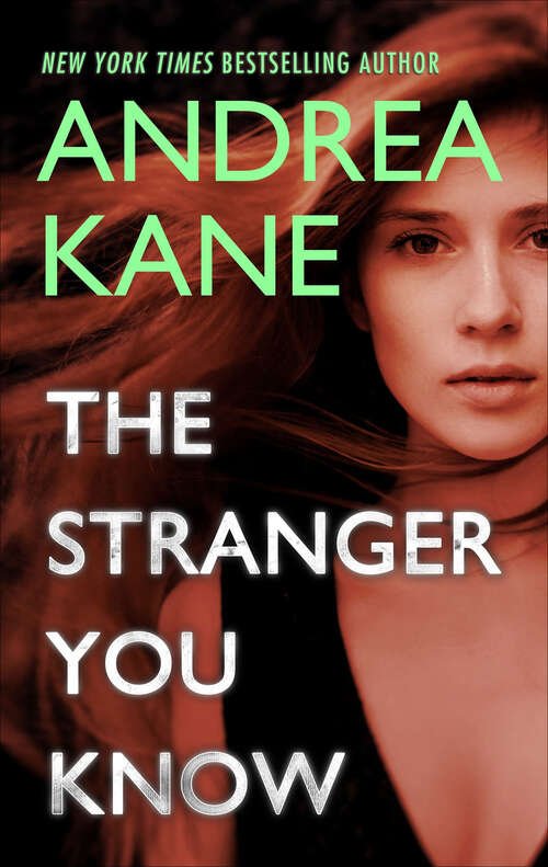 Book cover of The Stranger You Know (Original) (Forensic Instincts Ser. #3)