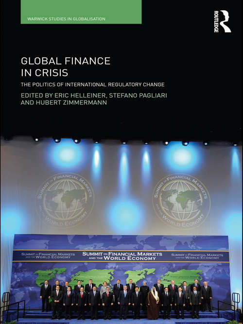 Book cover of Global Finance in Crisis: The Politics of International Regulatory Change (Routledge Studies in Globalisation)