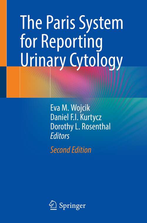 Book cover of The Paris System for Reporting Urinary Cytology (2nd ed. 2022)