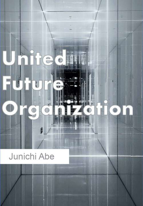 Book cover of United Futuru Organization