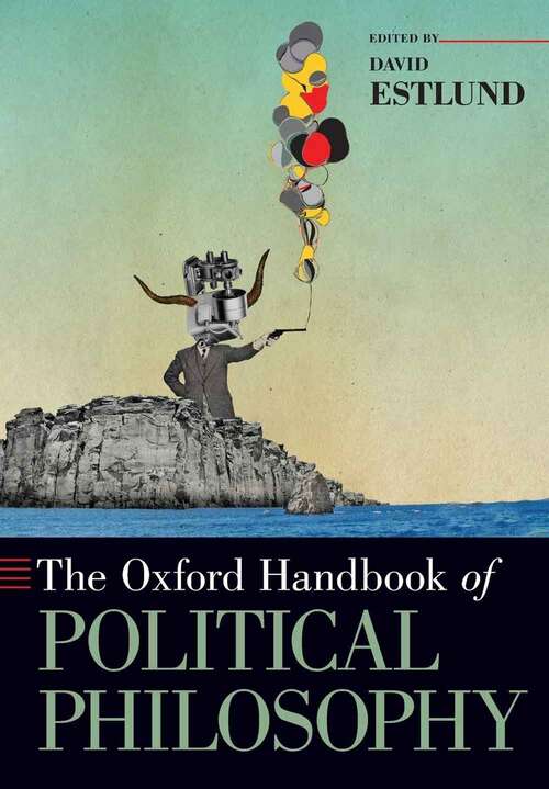 Book cover of The Oxford Handbook Of Political Philosophy