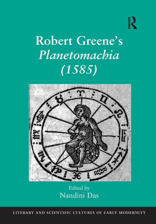 Book cover of Robert Greene's Planetomachia (Literary and Scientific Cultures of Early Modernity)