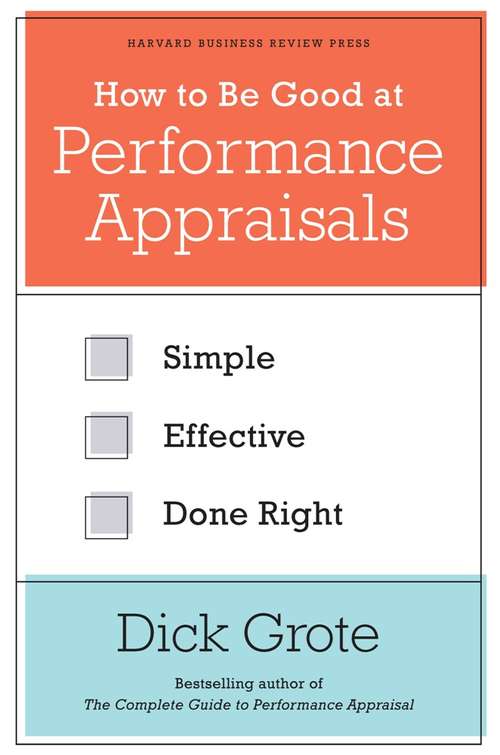 Book cover of How to Be Good at Performance Appraisals