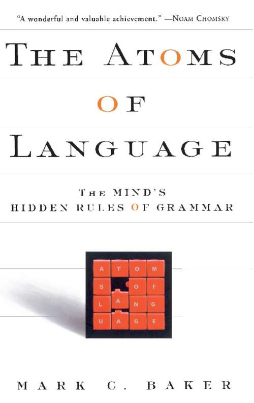 Book cover of The Atoms of Language: The Mind's Hidden Rules of Grammer