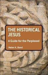 Book cover of The Historical Jesus (A Guide for the Perplexed )