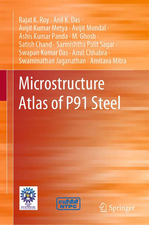 Book cover of Microstructure Atlas of P91 Steel (1st ed. 2023)