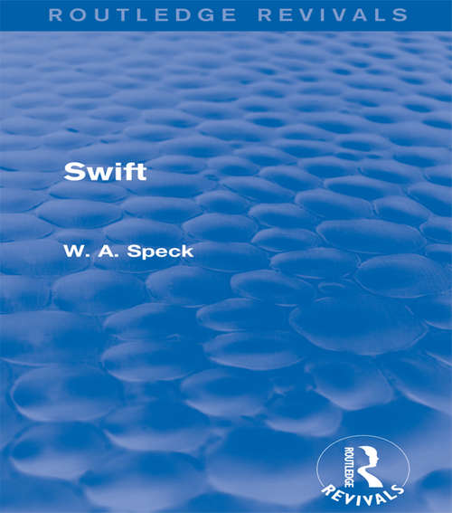 Book cover of Swift (Routledge Revivals)