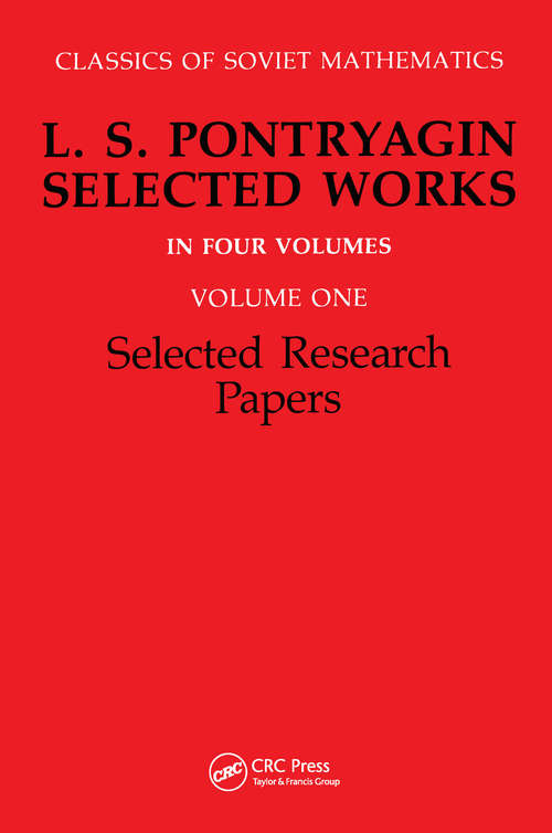 Book cover of Selected Research Papers: L.S Pontryagin Select Works Volume 1