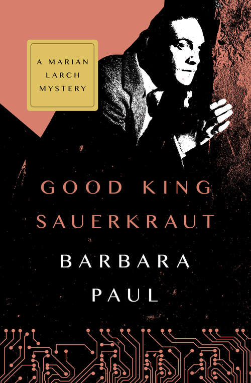 Book cover of Good King Sauerkraut (The Marian Larch Mysteries #3)