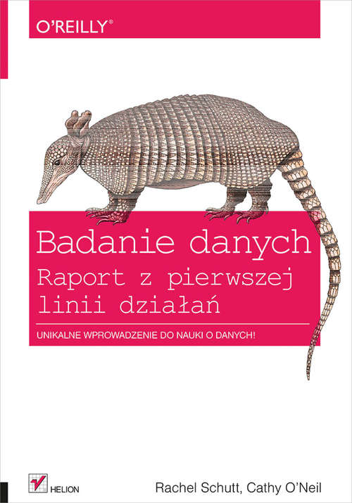 Book cover of Badanie danych. Raport z pierwszej linii dzia?a?