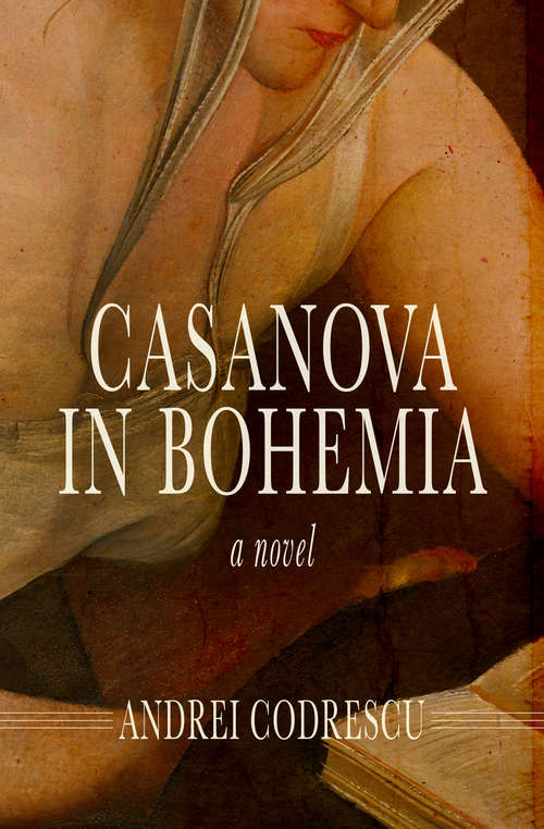 Book cover of Casanova in Bohemia: A Novel