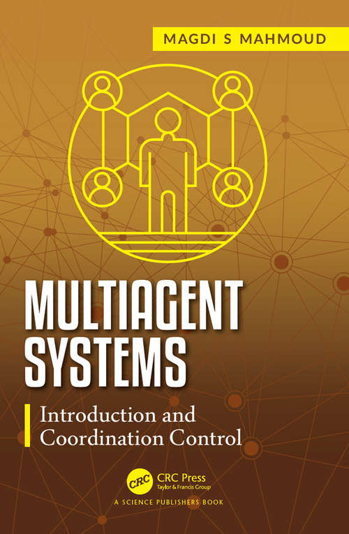 Book cover of Multiagent Systems: Introduction and Coordination Control